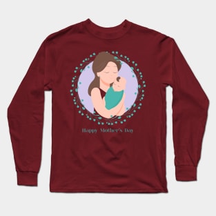 happy mothers day Long Sleeve T-Shirt